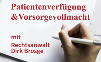 Plakat Patientenverfügung und Vorsorgevollmacht